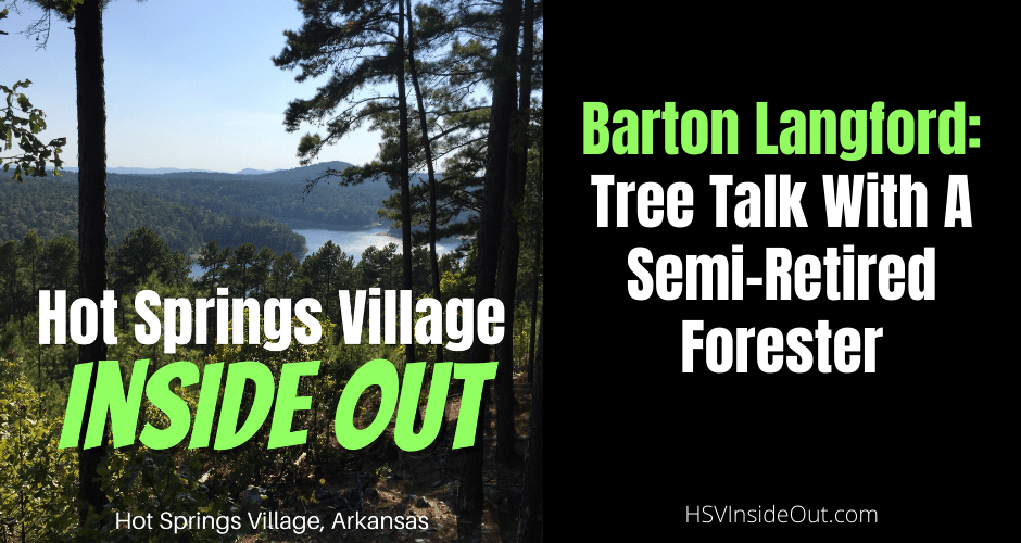 Barton Langford: Tree Talk With A Semi-Retired Forester