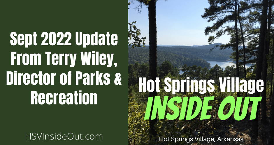 Sept 2022 Update From Terry Wiley, Director of Parks & Recreation