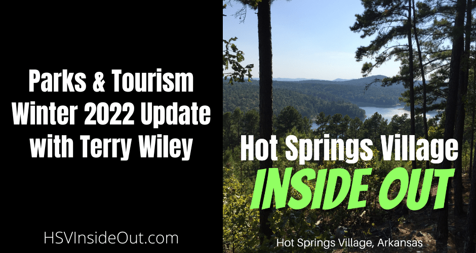 Parks & Tourism Winter 2022 Update with Terry Wiley