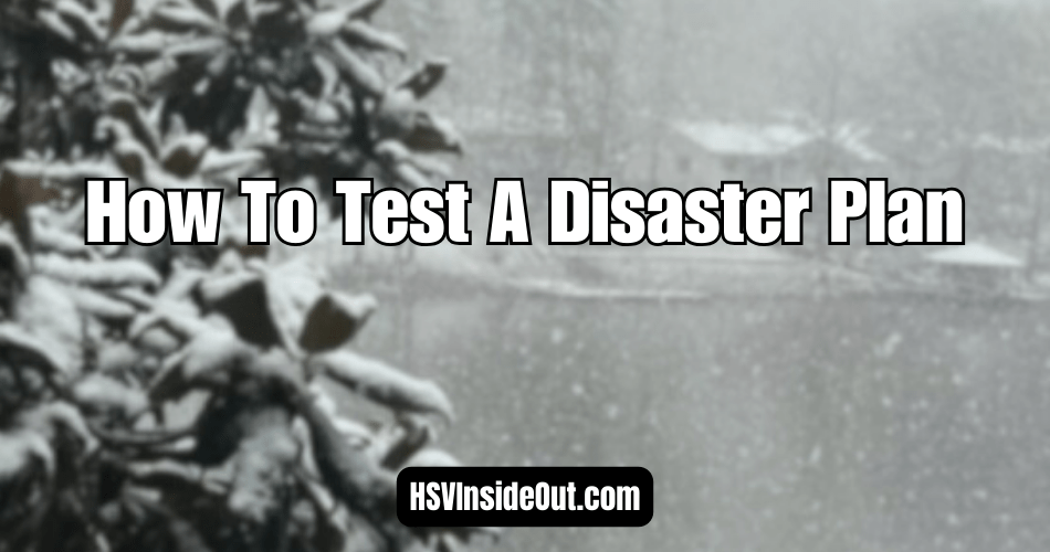 How To Test A Disaster Plan