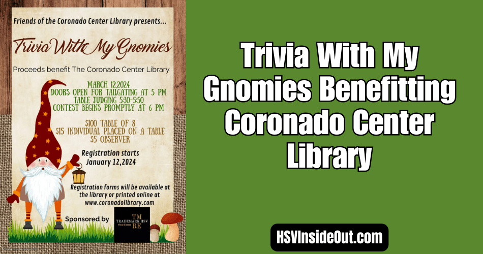 Trivia With My Gnomies Benefitting Coronado Center Library