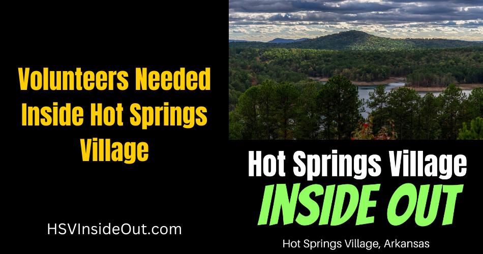 Volunteers Needed Inside Hot Springs Village