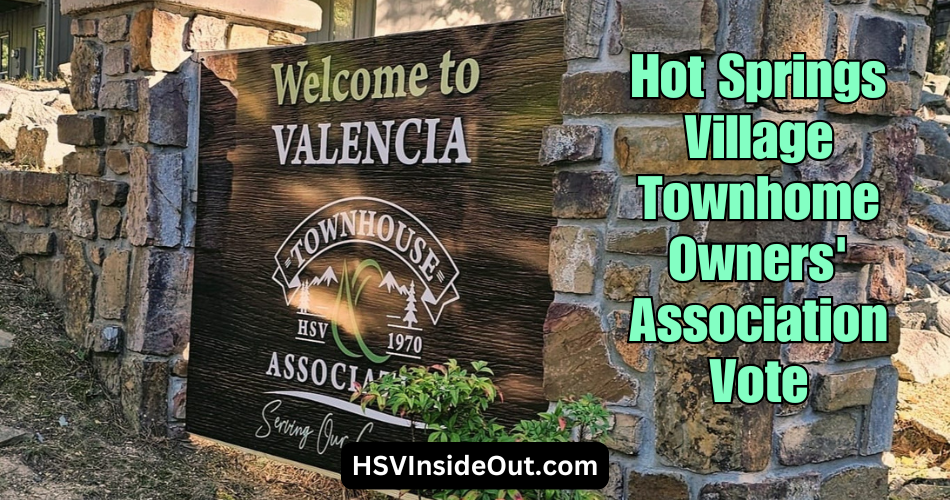 Hot Springs Village Townhome Owners' Association Vote