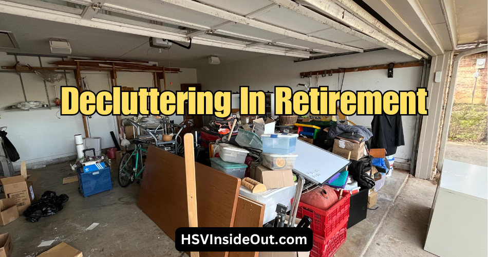 Decluttering In Retirement