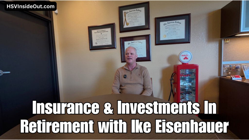 Insurance & Investments In Retirement with Ike Eisenhauer