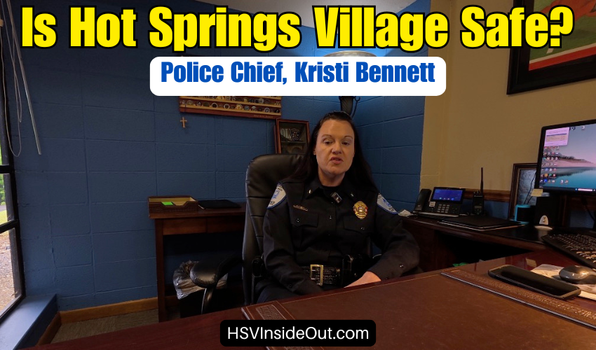 Is Hot Springs Village Safe? - Police Chief, Kristi Bennett