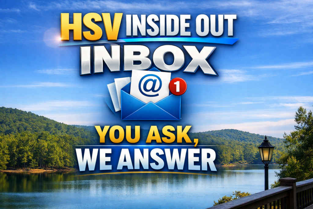 HSV Inside Out Inbox: You Ask, We Answer (001)