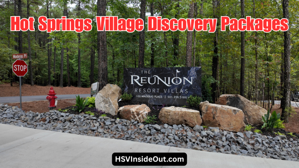 Hot Springs Village Discovery Packages