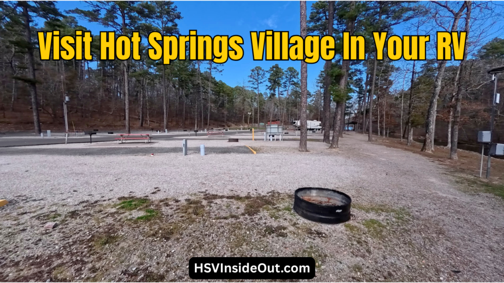 Visit Hot Springs Village In Your RV