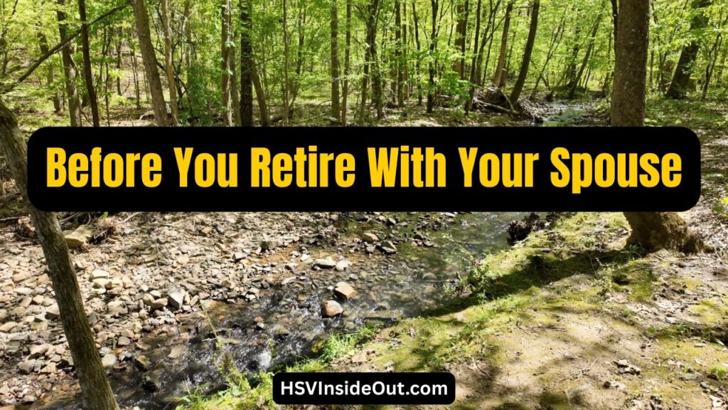 Before You Retire With Your Spouse…Watch This